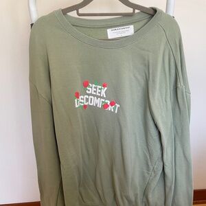 Seek Discomfort Green Crewneck Sweatshirt with Rose Design (Size Large)